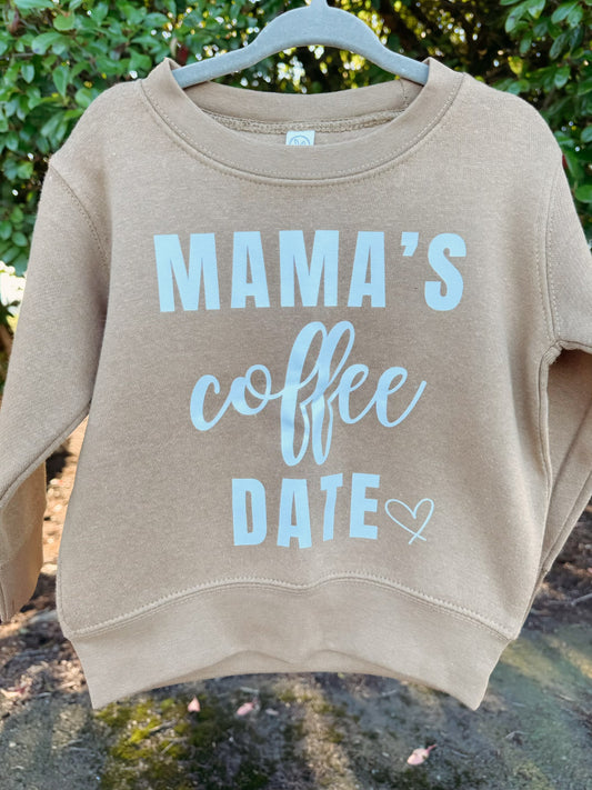 Mama's Coffee Date Crewneck